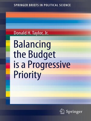cover image of Balancing the Budget is a Progressive Priority